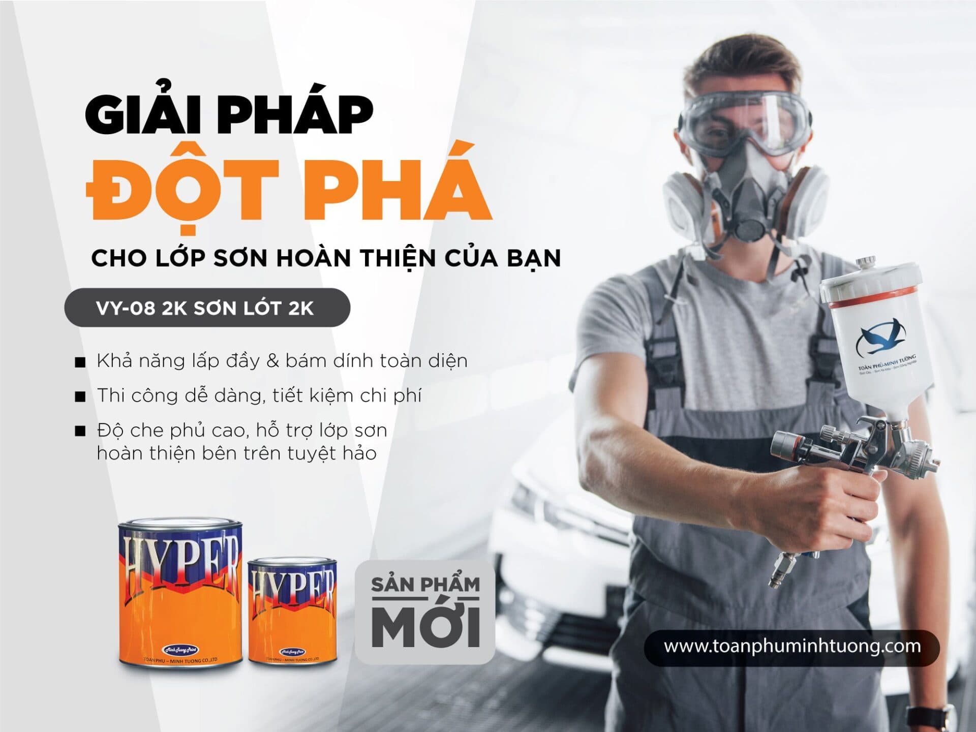 SƠN LÓT 2K HYPER VY-08 CHÍNH THỨC RA MẮT!